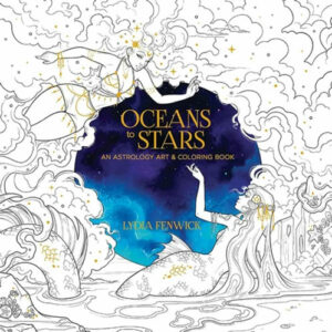 Bok - Oceans to stars: an astrology art & coloring book